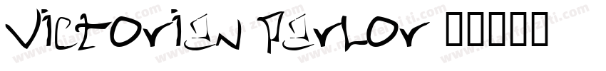Victorian Parlor字体转换
